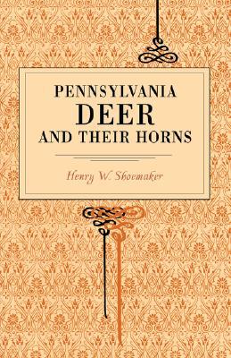 Book Pennsylvania Deer And Their Horns (metalmark) free