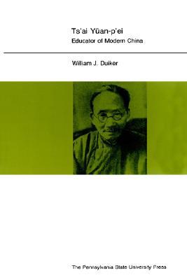 Book Ts'ai Yuan-p'ei: Educator Of Modern China free