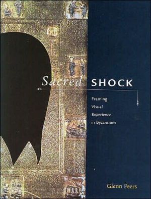 Book Sacred Shock: Framing Visual Experience in Byzantium free