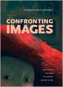 Book Confronting Images: Questioning the Ends of a Certain History of Art free
