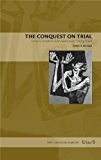 Book The Conquest on Trial: Carvajal's Complaint of the Indians in the Court of Death (Latin American Originals) free
