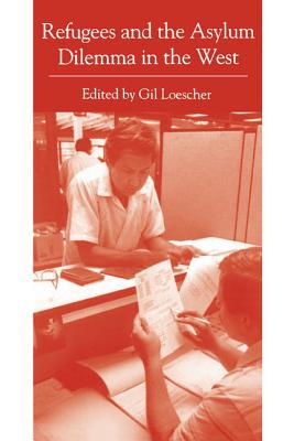 Book Refugees and the Asylum Dilemma in the West (Issues in Policy History) free