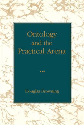 Book Ontology And The Practical Arena free