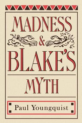 Book Madness and Blake's Myth free