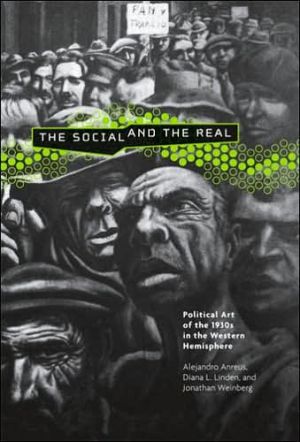 Book The Social and the Real: Political Art of the 1930s in the Western Hemisphere (Refiguring Modernism) free