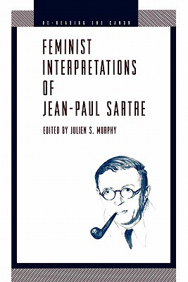 Book Feminist Interpretations of Jean-Paul Sartre free