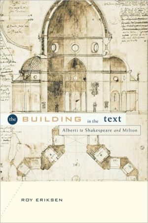 Book The Building In The Text: Alberti To Shakespeare And Milton free