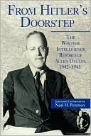 Book From Hitler's Doorstep: The Wartime Intelligence Reports of Allen Dulles, 1942-1945 free