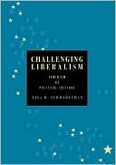 Book Challenging Liberalism: Feminism as Political Critique free Book Challenging Liberalism: Feminism as Political Critique free