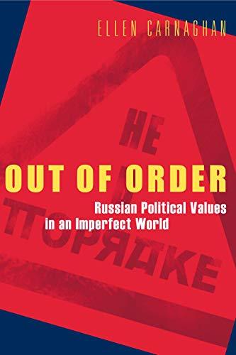 Book Out of Order: Russian Political Values in an Imperfect World free