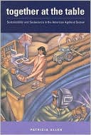Book Together at the Table: Sustainability and Sustenance in the American Agrifood System (Rural Studies) free