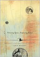 Book Picturing Space, Displacing Bodies: Anamorphosis in Early Modern Theories of Perspective free