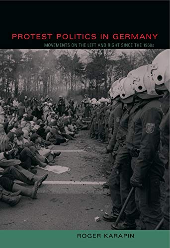 Book Protest Politics in Germany: Movements on the Left and Right Since the 1960s free