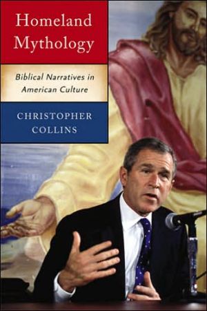 Book Homeland Mythology: Biblical Narratives in American Culture free
