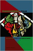 Book Transforming Talk (The Problem with Gossip in Late Medieval England) free