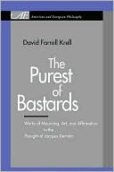 Book The Purest of Bastards: Works of Mourning, Art, and Affirmation in the Thought of Jacques Derrida (American and European Philosophy) free