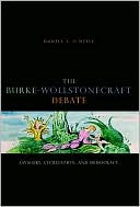 Book The Burke-Wollstonecraft Debate: Savagery, Civilization, and Democracy free