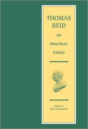 Book Thomas Reid on Practical Ethics (Edinburgh Edition of Thomas Reid) free