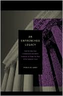 Book An Entrenched Legacy: How the New Deal Constitutional Revolution Continues to Shape the Role of the Supreme Court free