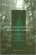 Book Producing Knowledge, Protecting Forests: Rural Encounters with Gender, Ecotourism, and International Aid in the Dominican Republic free