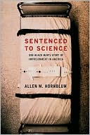 Book Sentenced to Science: One Black Man's Story of Imprisonment in America free
