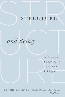 Book Structure and Being: A Theoretical Framework for a Systematic Philosophy free