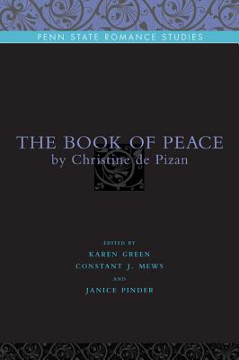 Book The Book of Peace: By Christine de Pizan (Penn State Romance Studies) free