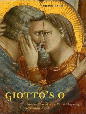 Book Giotto's O (Narrative, Figuration, and Pictorial Ingenuity in the Arena Chapel) free