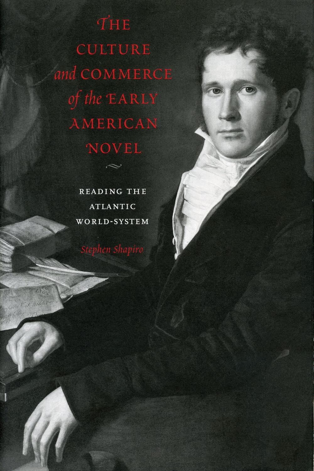 Book The Culture and Commerce of the Early American Novel free