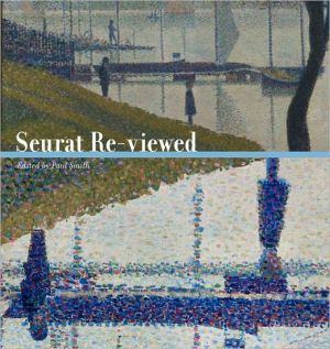 Book Seurat Re-viewed (Refiguring Modernism) free