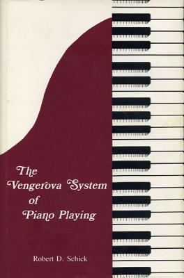 Book The Vengerova System of Piano Playing free
