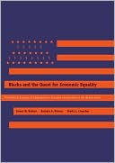 Book Blacks and the Quest for Economic Equality: The Political Economy of Employment in Southern Communities in the United States free