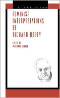 Book Feminist Interpretations of Richard Rorty free