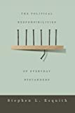 Book The Political Responsibilities of Everyday Bystanders free