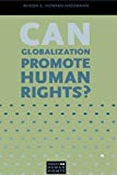 Book Can Globalization Promote Human Rights? (essays On Human Rights) free