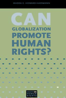 Book Can Globalization Promote Human Rights? (Essays on Human Rights) free