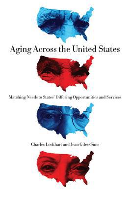 Book Aging Across the United States (Matching Needs to States' Differing Opportunities and Services) free