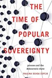 Book The Time of Popular Sovereignty: Process and the Democratic State free
