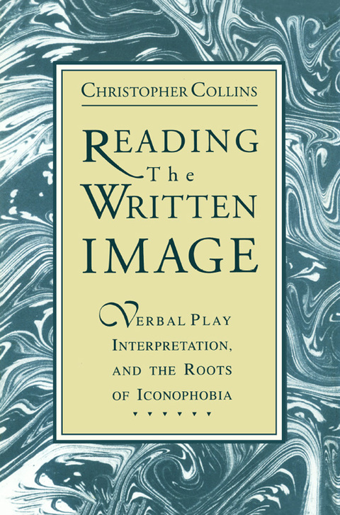 Book Reading the Written Image: Verbal Play, Interpretation, and the Roots of Iconophobia (Mathematics) free