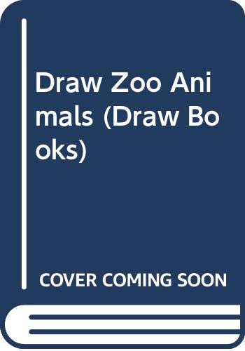 Book Draw Zoo Animals (Draw Books) free
