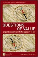 Book Questions Of Value: Master The Latest Developments In Value-based Management, Investment & Regulation free