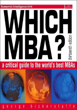 Book Which MBA?: A Critical Guide to the World's Best MBAs (13th Edition) free