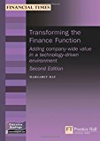 Book Transforming the Finance Function: Adding Company-Wide Value in a Technology-Based Environment (Executive Briefings) free