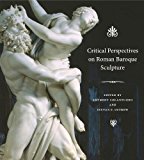 Book Critical Perspectives on Roman Baroque Sculpture free