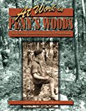 Book At Work in Penn's Woods: The Civilian Conservation Corps in Pennsylvania (Keystone Books) free