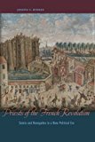 Book Priests Of The French Revolution free