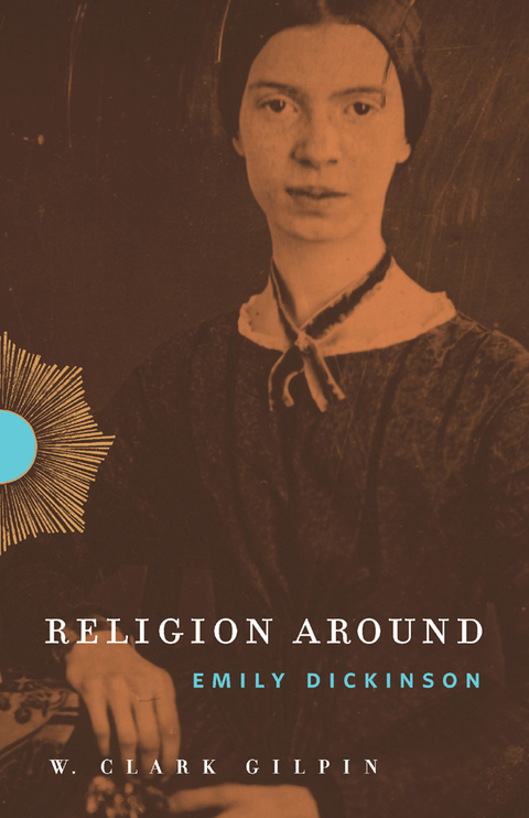 Book Religion Around Emily Dickinson free