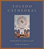 Book Toledo Cathedral (Building Histories in Medieval Castile) free