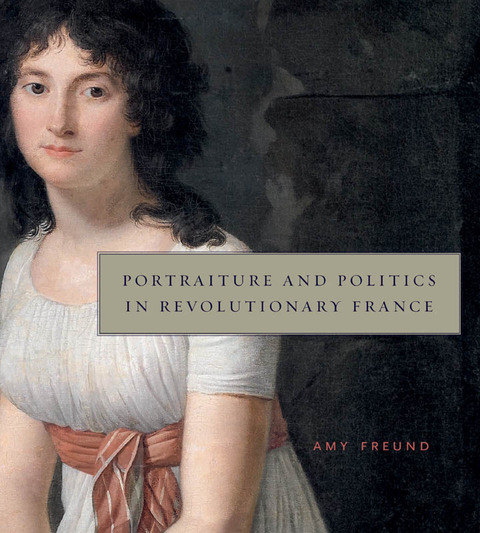Book Portraiture and Politics in Revolutionary France free