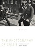 Book The Photography of Crisis (The Photo Essays of Weimar Germany) free